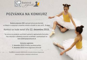 Pozvánka na konkurz do baletnej prípravky SND.