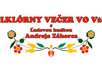 folklorny vecer andrej zahorec