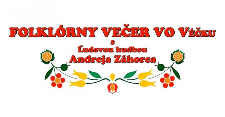 folklorny vecer andrej zahorec