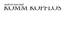 kathe kopf mach dir einen kopf