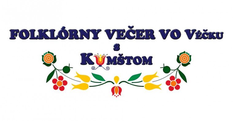 folklorny-vecer-vo-vecku-s-kumstom