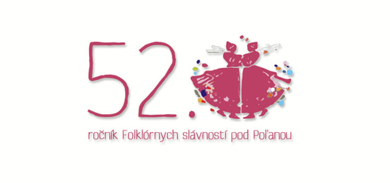 Folklórne slávnosti pod Poľanou│DETVA - 52.ročník